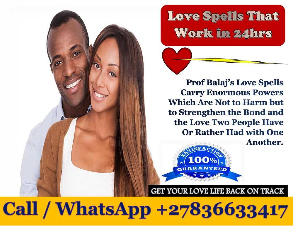 USA’s #1 Love Spell Caster — The Ultimate Guide to Choosing Powerful Love Spells That Work Instantly With Proof (2025 Edition) +27836633417