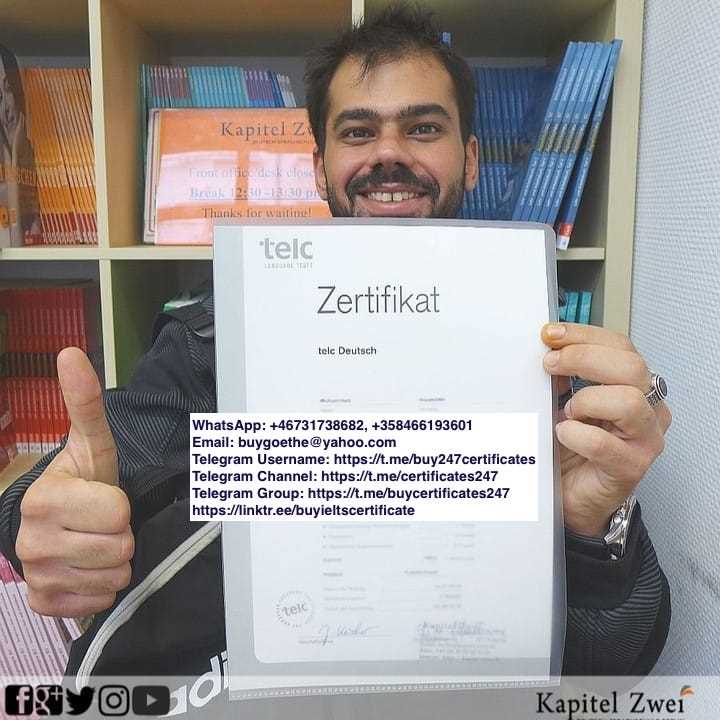 WhatsApp: +46731738682, +358466193601. Get Genuine Goethe, Telc, TestDAF, ÖSD, DSH A1, A2, B1, B2, C1, C2 Certificates Online