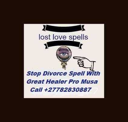 {{☎}}+27782830887 Love Spell Caster And Traditional Doctor For Your Life Problems In uMhlabuyalingana Local Municipality And Pietermaritzburg South Africa