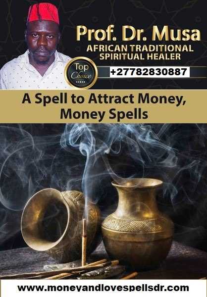 Supreme Witchdoctor And Money Specialist In Johannesburg Gauteng Call +27782830887 In Pietermaritzburg South Africa