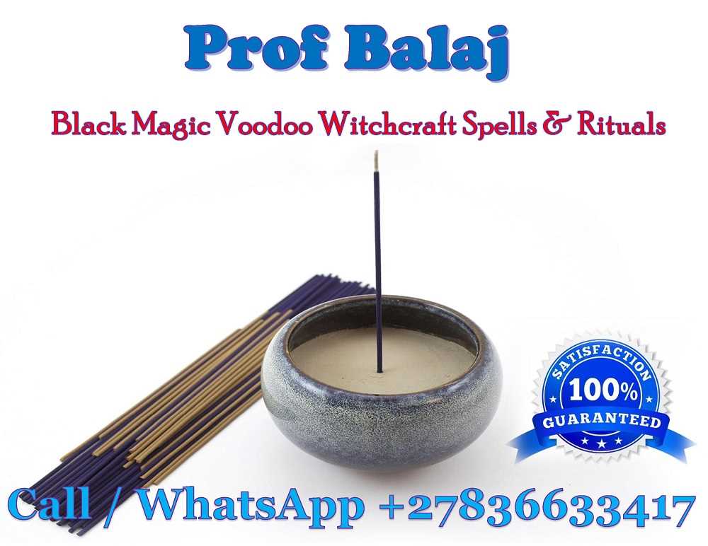 Voodoo Black Magic Spells Caster | Voodoo Spiritual Healing Spells and Rituals - Best Traditional Healer With Distance Healing Powers +27836633417