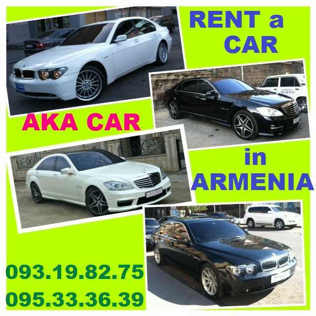 RENT A CAR IN ARMENIA 093-19-82-75 **AKA CAR** CAR RENT YEREVAN